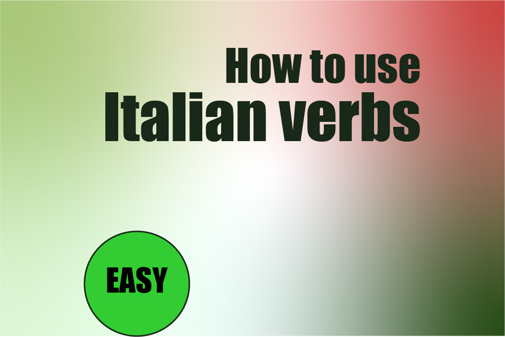 How to Learn Italian Verbs